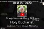 Rest In Peace | Br Alphaeus Anthony D’Souza OFM Cap | Holy Eucharist | St Anne&#039;s Friary, Mangalore